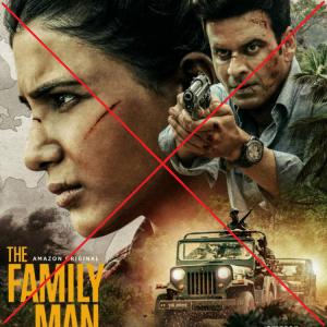 The Family Man season 2 - தமிழர் விரோத மூளை மழுங்கிய படைப்பு