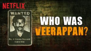 Hunt for Veerappan - வேலையற்ற வேலை!